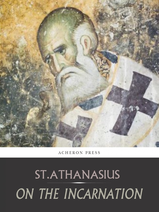 Title details for On the Incarnation by St. Athanasius - Available